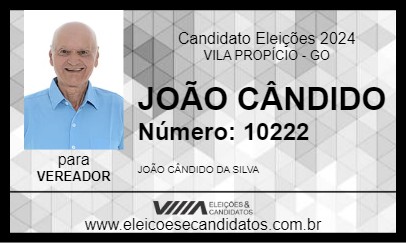 Candidato JOÃO CÂNDIDO 2024 - VILA PROPÍCIO - Eleições