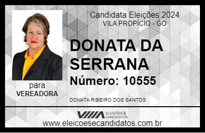 Candidato DONATA DA SERRANA 2024 - VILA PROPÍCIO - Eleições