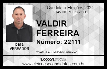 Candidato VALDIR FERREIRA 2024 - DAVINÓPOLIS - Eleições