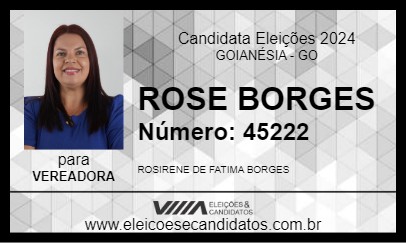 Candidato ROSE BORGES 2024 - GOIANÉSIA - Eleições