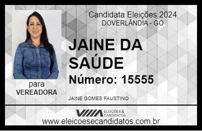 Candidato JAINE DA SAÚDE 2024 - DOVERLÂNDIA - Eleições