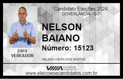 Candidato NELSON BAIANO 2024 - DOVERLÂNDIA - Eleições