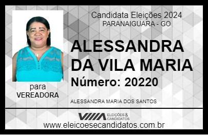 Candidato ALESSANDRA DA VILA MARIA 2024 - PARANAIGUARA - Eleições