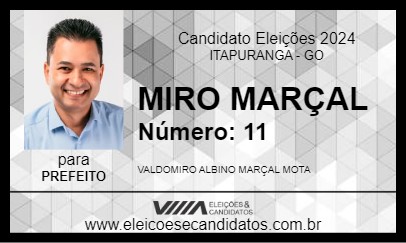 Candidato MIRO MARÇAL 2024 - ITAPURANGA - Eleições