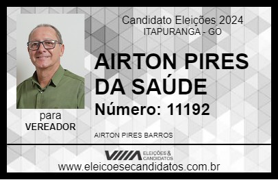 Candidato AIRTON PIRES DA SAÚDE 2024 - ITAPURANGA - Eleições