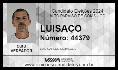 Candidato LUISAÇO 2024 - ALTO PARAÍSO DE GOIÁS - Eleições