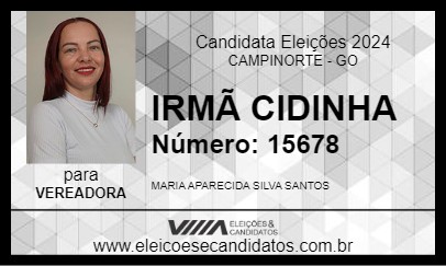 Candidato IRMÃ CIDINHA 2024 - CAMPINORTE - Eleições