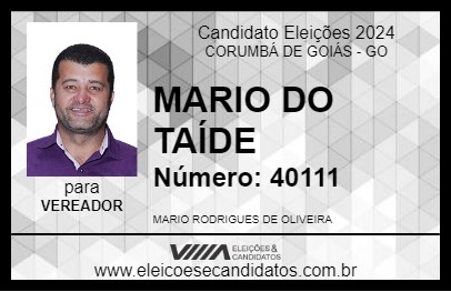 Candidato MARIO DO TAÍDE 2024 - CORUMBÁ DE GOIÁS - Eleições