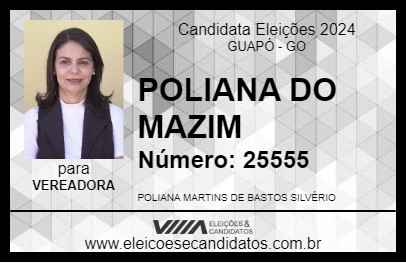 Candidato POLIANA DO MAZIM 2024 - GUAPÓ - Eleições