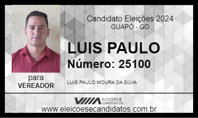 Candidato LUIS PAULO 2024 - GUAPÓ - Eleições