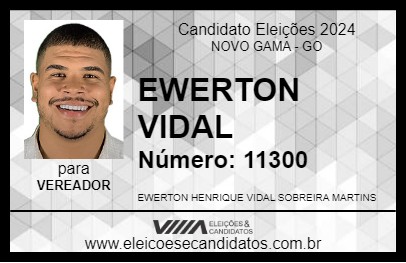 Candidato EWERTON VIDAL 2024 - NOVO GAMA - Eleições