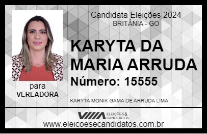 Candidato KARYTA DA MARIA ARRUDA 2024 - BRITÂNIA - Eleições