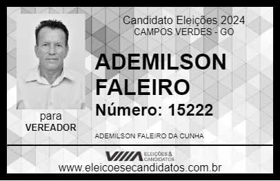 Candidato ADEMILSON FALEIRO 2024 - CAMPOS VERDES - Eleições