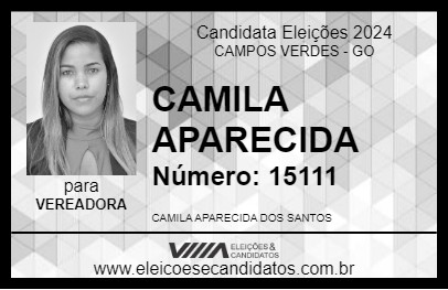 Candidato CAMILA APARECIDA 2024 - CAMPOS VERDES - Eleições