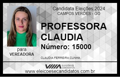 Candidato PROFESSORA CLAUDIA 2024 - CAMPOS VERDES - Eleições