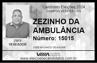 Candidato ZEZINHO DA AMBULÂNCIA 2024 - CAMPOS VERDES - Eleições