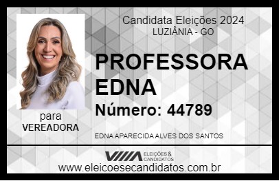 Candidato PROFESSORA EDNA 2024 - LUZIÂNIA - Eleições