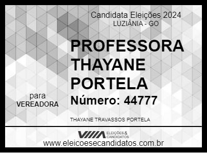 Candidato PROFESSORA THAYANE PORTELA 2024 - LUZIÂNIA - Eleições