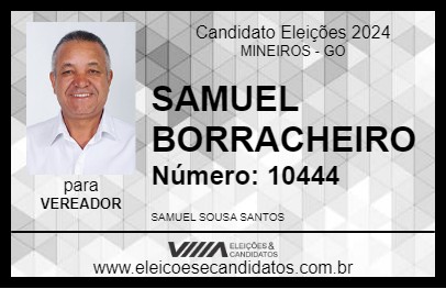 Candidato SAMUEL BORRACHEIRO 2024 - MINEIROS - Eleições