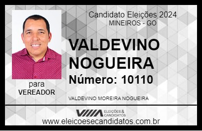 Candidato VALDEVINO NOGUEIRA 2024 - MINEIROS - Eleições