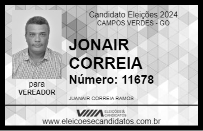 Candidato JONAIR CORREIA 2024 - CAMPOS VERDES - Eleições