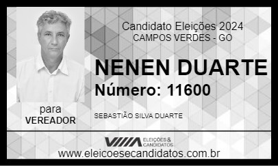 Candidato NENEN DUARTE 2024 - CAMPOS VERDES - Eleições