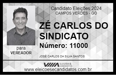 Candidato ZÉ CARLOS DO SINDICATO 2024 - CAMPOS VERDES - Eleições