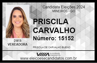 Candidato PRISCILA CARVALHO 2024 - MINEIROS - Eleições