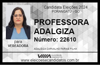 Candidato PROFESSORA ADALGIZA 2024 - PORANGATU - Eleições