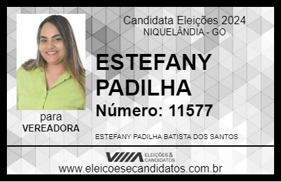 Candidato ESTEFANY PADILHA 2024 - NIQUELÂNDIA - Eleições