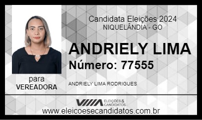 Candidato ANDRIELY LIMA 2024 - NIQUELÂNDIA - Eleições