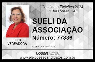 Candidato SUELI DA ASSOCIAÇÃO 2024 - NIQUELÂNDIA - Eleições