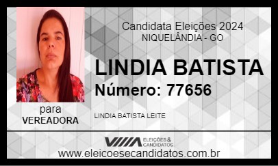 Candidato LINDIA BATISTA 2024 - NIQUELÂNDIA - Eleições