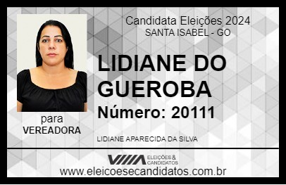 Candidato LIDIANE DO GUEROBA 2024 - SANTA ISABEL - Eleições