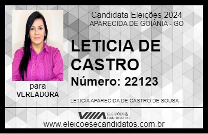 Candidato LETICIA DE CASTRO 2024 - APARECIDA DE GOIÂNIA - Eleições