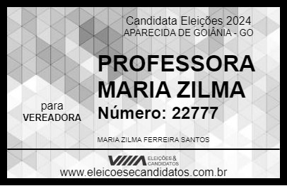 Candidato PROFESSORA MARIA ZILMA 2024 - APARECIDA DE GOIÂNIA - Eleições