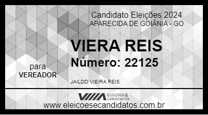 Candidato VIERA REIS 2024 - APARECIDA DE GOIÂNIA - Eleições