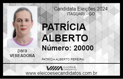 Candidato PATRÍCIA ALBERTO 2024 - ITAGUARI - Eleições