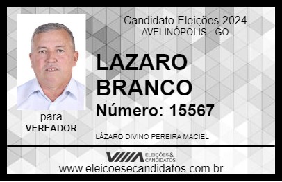 Candidato LAZARO BRANCO 2024 - AVELINÓPOLIS - Eleições