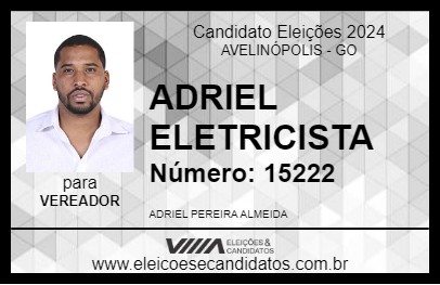 Candidato ADRIEL ELETRICISTA 2024 - AVELINÓPOLIS - Eleições