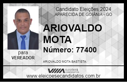 Candidato ARIOVALDO MOTA 2024 - APARECIDA DE GOIÂNIA - Eleições