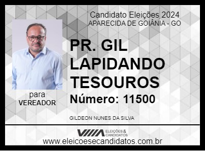 Candidato PR. GIL LAPIDANDO TESOUROS 2024 - APARECIDA DE GOIÂNIA - Eleições