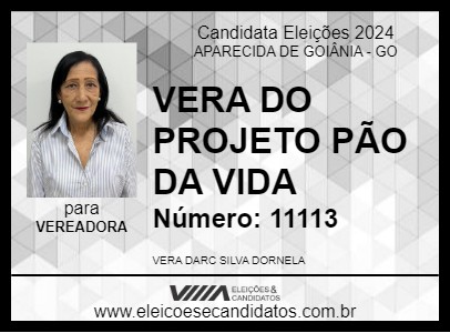 Candidato VERA DO PROJETO PÃO DA VIDA 2024 - APARECIDA DE GOIÂNIA - Eleições