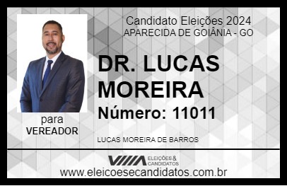 Candidato DR. LUCAS MOREIRA 2024 - APARECIDA DE GOIÂNIA - Eleições