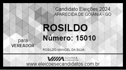 Candidato ROSILDO 2024 - APARECIDA DE GOIÂNIA - Eleições