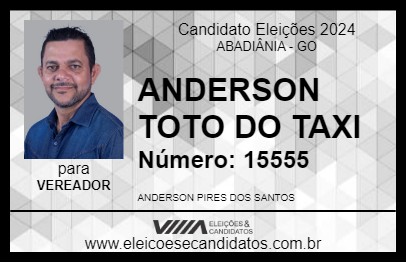 Candidato ANDERSON TOTO DO TAXI 2024 - ABADIÂNIA - Eleições