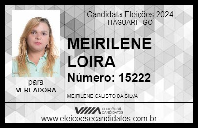 Candidato MEIRILENE LOIRA 2024 - ITAGUARI - Eleições