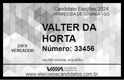 Candidato VALTER DA HORTA 2024 - APARECIDA DE GOIÂNIA - Eleições