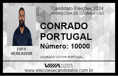 Candidato CONRADO PORTUGAL 2024 - APARECIDA DE GOIÂNIA - Eleições