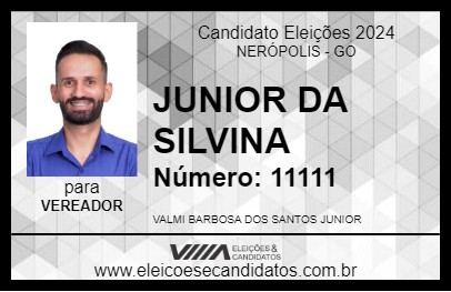 Candidato JUNIOR DA SILVINA 2024 - NERÓPOLIS - Eleições